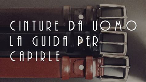 Scopri la tua taglia perfetta: la guida alle cinture uomo!.